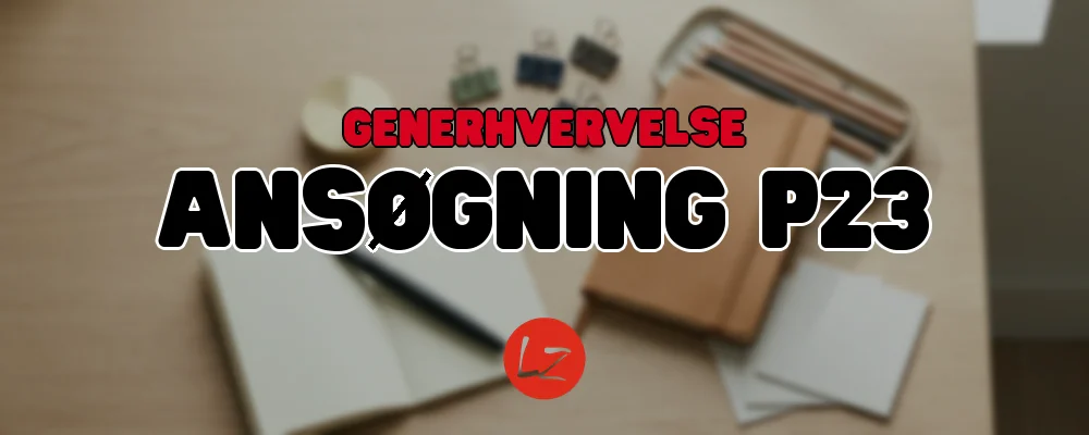Skrivebord med papirer og pen, ansøgning om generhvervelse af kørekort på P23-blanketten hos LZ Køreskole